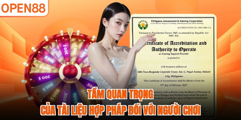 Tầm quan trọng của tài liệu hợp pháp đối với người chơi